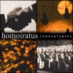 Homo Iratus : Apocalypse